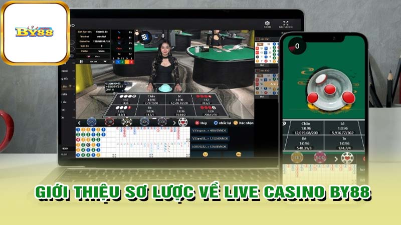 Giới thiệu về live casino BY88