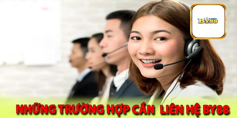 Những trường hợp liên hệ by88