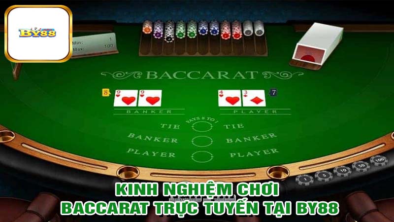 Kinh nghiệm chơi baccarat trực tuyến