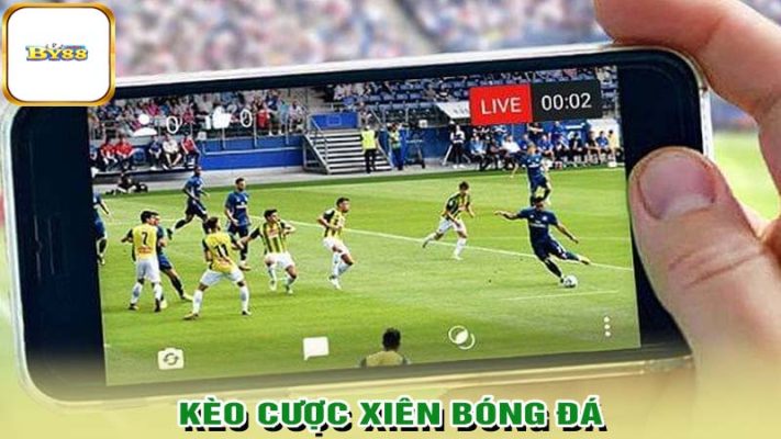 Thế nào là kèo cược xiên bóng đá