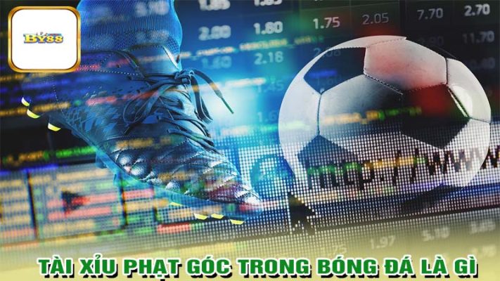 Tài xỉu phạt góc trong bóng đá